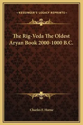 A Rig-Véda A legrégebbi árja könyv Kr.e. 2000-1000. - The Rig-Veda The Oldest Aryan Book 2000-1000 B.C.