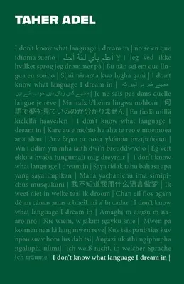 Nem tudom, milyen nyelven álmodom. - I don't know what language I dream in