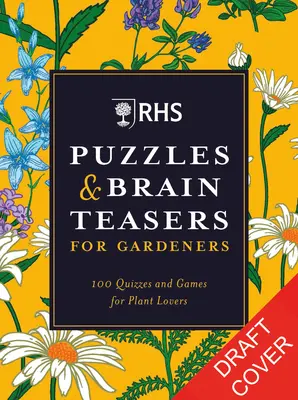 Rhs Rejtvények és fejtörők kertészeknek - Rhs Puzzles & Brain Teasers for Gardeners