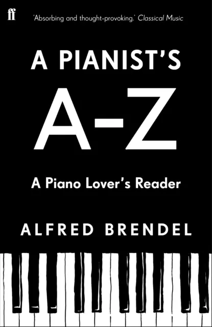 Zongorista A-Z - A zongorakedvelők olvasmánya - Pianist's A-Z - A piano lover's reader