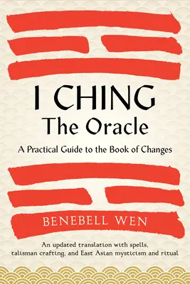 I Ching, az orákulum: A Practical Guide to the Book of Changes: Kulturális és történelmi hivatkozásokkal ellátott, frissített fordítás, Rest - I Ching, the Oracle: A Practical Guide to the Book of Changes: An Updated Translation Annotated with Cultural & Historical References, Rest