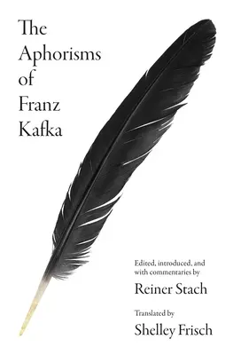 Franz Kafka aforizmái - The Aphorisms of Franz Kafka