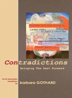 Ellentmondások: A múlt előretörése - Contradictions: Bringing the Past Forward