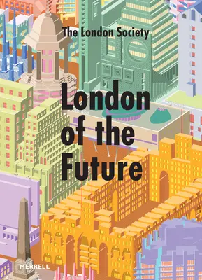 A jövő Londonja - London of the Future