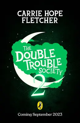 A Double Trouble Society 2 - The Double Trouble Society 2