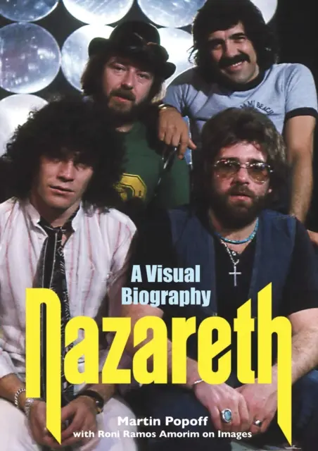 Nazareth - vizuális életrajz - Nazareth A Visual Biography