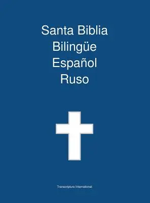 Santa Biblia Bilingue, Espanol - Ruso