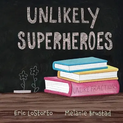 Valószínűtlen szuperhősök - Unlikely Superheroes