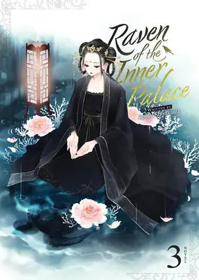 Raven of the Inner Palace (Light Novel) 3. kötet - Raven of the Inner Palace (Light Novel) Vol. 3