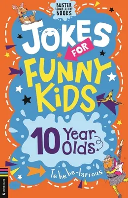 Viccek vicces gyerekeknek: 10 éveseknek - Jokes for Funny Kids: 10 Year Olds