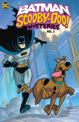 A Batman és Scooby-Doo rejtélyei 3. kötet - The Batman & Scooby-Doo Mysteries Vol. 3