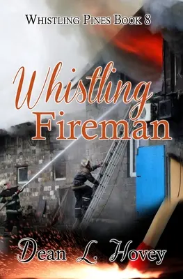 Fütyülő tűzoltó - Whistling Fireman