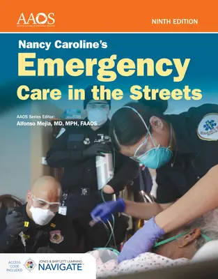 Nancy Caroline sürgősségi ellátása az utcán Alapvető csomag - Nancy Caroline's Emergency Care in the Streets Essentials Package