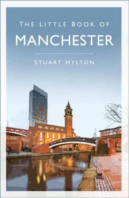 Manchester kis könyve - Little Book of Manchester