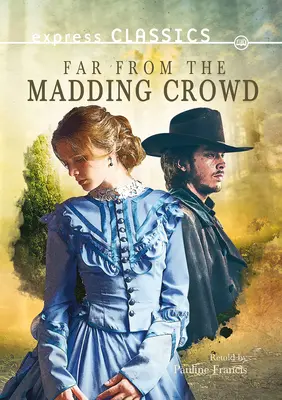 Távol a bolondokházától - Far from the Madding Crowd