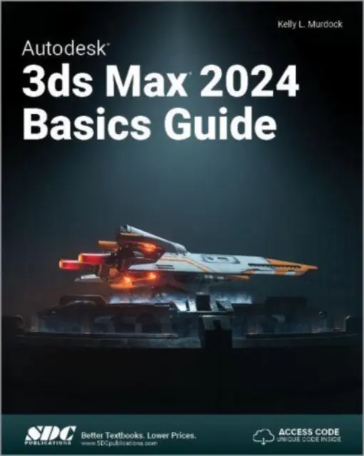 Autodesk 3ds Max 2024 Alapvető útmutató - Autodesk 3ds Max 2024 Basics Guide