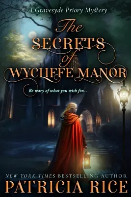 A Wycliffe-kastély titkai - The Secrets of Wycliffe Manor