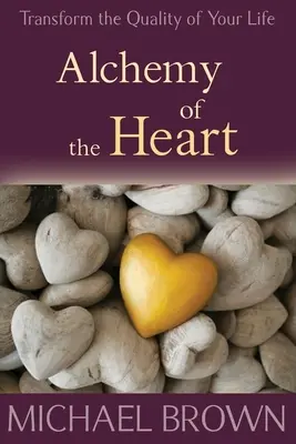 A szív alkímiája - Alchemy of the Heart