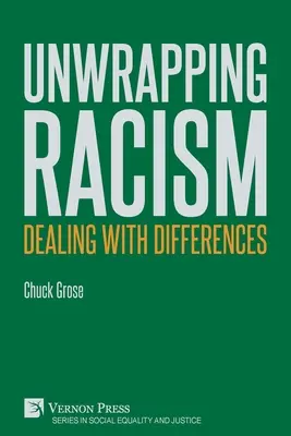 Unwrapping Racism: A különbségek kezelése - Unwrapping Racism: Dealing with Differences