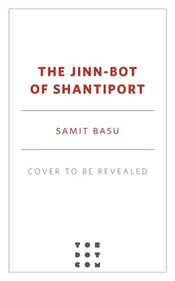 A shantiport-i dzsinn-robot - The Jinn-Bot of Shantiport