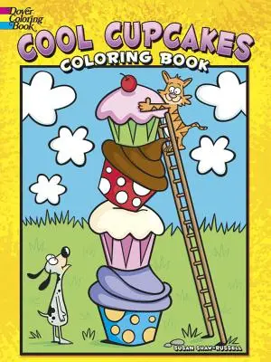 Cool Cupcakes színezőkönyv - Cool Cupcakes Coloring Book