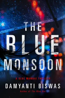 A kék monszun - The Blue Monsoon