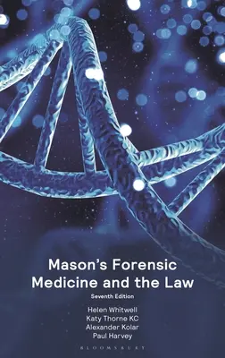 Mason's Forensic Medicine and the Law (Törvényszéki orvostan és a jog) - Mason's Forensic Medicine and the Law