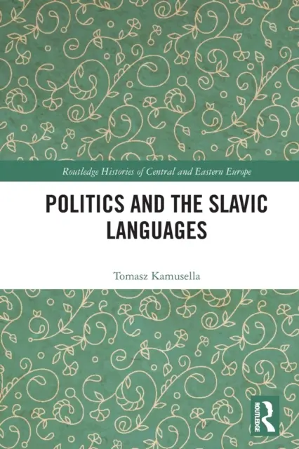 A politika és a szláv nyelvek - Politics and the Slavic Languages