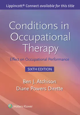 Feltételek a foglalkozásterápiában: Hatás a foglalkozási teljesítményre - Conditions in Occupational Therapy: Effect on Occupational Performance