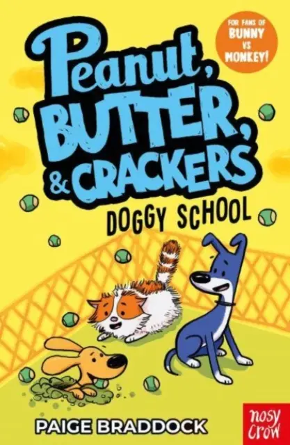 Kutyaiskola - Egy mogyoró, vaj és keksz történet - Doggy School - A Peanut, Butter & Crackers Story