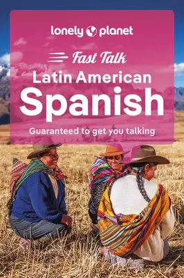 Lonely Planet Fast Talk latin-amerikai spanyol 3 - Lonely Planet Fast Talk Latin American Spanish 3