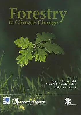 Erdészet és éghajlatváltozás - Forestry and Climate Change