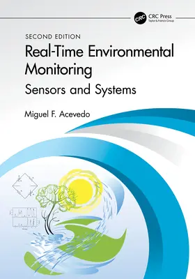 Valós idejű környezeti megfigyelés: Szenzorok és rendszerek - Tankönyv - Real-Time Environmental Monitoring: Sensors and Systems - Textbook