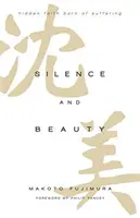 Csend és szépség Intl Ed - Silence and Beauty Intl Ed