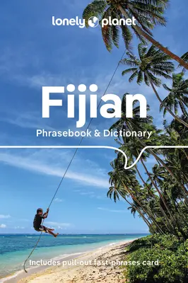 Lonely Planet Fidzsi nyelvjáráskönyv és szótár 4 - Lonely Planet Fijian Phrasebook & Dictionary 4