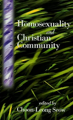 Homoszexualitás és keresztény közösség - Homosexuality and Christian Community