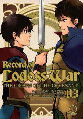 Record of Lodoss War: The Crown of the Covenant 3. kötet - Record of Lodoss War: The Crown of the Covenant Volume 3