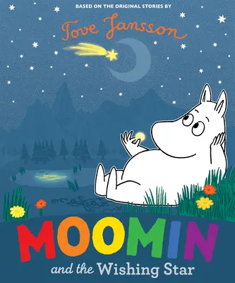 A mumin és a kívánságcsillag - Moomin and the Wishing Star