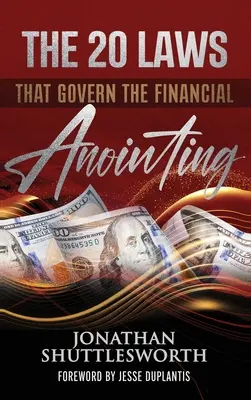 A pénzügyi kenetet szabályozó 20 törvény - The 20 Laws that Govern the Financial Anointing