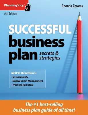 Sikeres üzleti terv: Titkok és stratégiák - Successful Business Plan: Secrets & Strategies