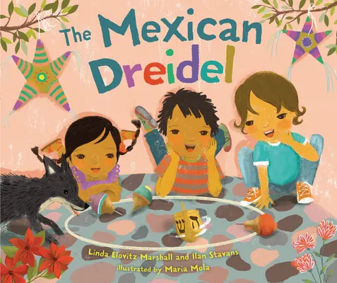 A mexikói Dreidel - The Mexican Dreidel