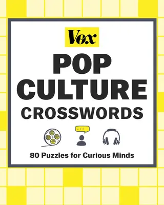 Vox Popkulturális keresztrejtvények: 80 rejtvény kíváncsi elméknek - Vox Pop Culture Crosswords: 80 Puzzles for Curious Minds