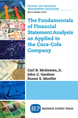 A pénzügyi kimutatások elemzésének alapjai a Coca-Cola Company-ra alkalmazva - The Fundamentals of Financial Statement Analysis as Applied to the Coca-Cola Company