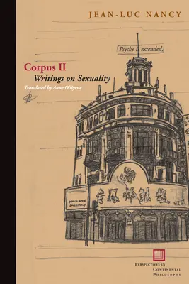 Corpus II: Írások a szexualitásról - Corpus II: Writings on Sexuality