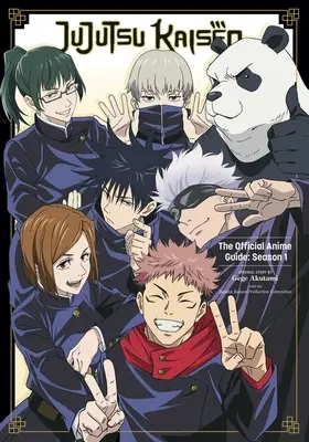 Jujutsu Kaisen: A hivatalos anime-kalauz: Season 1 - Jujutsu Kaisen: The Official Anime Guide: Season 1