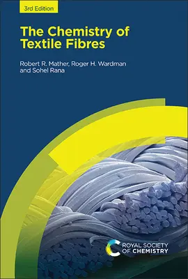 A textilszálak kémiája - The Chemistry of Textile Fibres