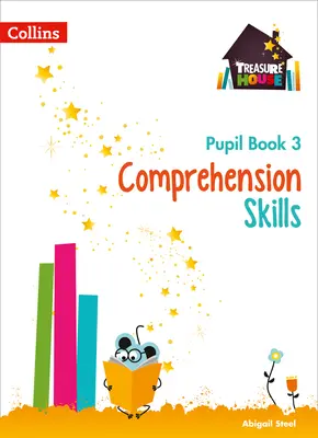 Értelmezési készségek 3. tanulói könyv - Comprehension Skills Pupil Book 3