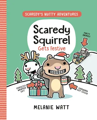 Ijedős mókus ünnepel: (Egy képregény) - Scaredy Squirrel Gets Festive: (A Graphic Novel)