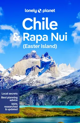 Lonely Planet Chile és Rapa Nui (Húsvét-sziget) 12 - Lonely Planet Chile & Rapa Nui (Easter Island) 12