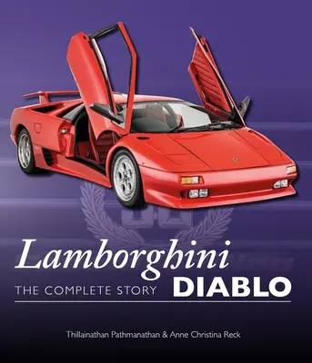 Lamborghini Diablo: A teljes történet - Lamborghini Diablo: The Complete Story